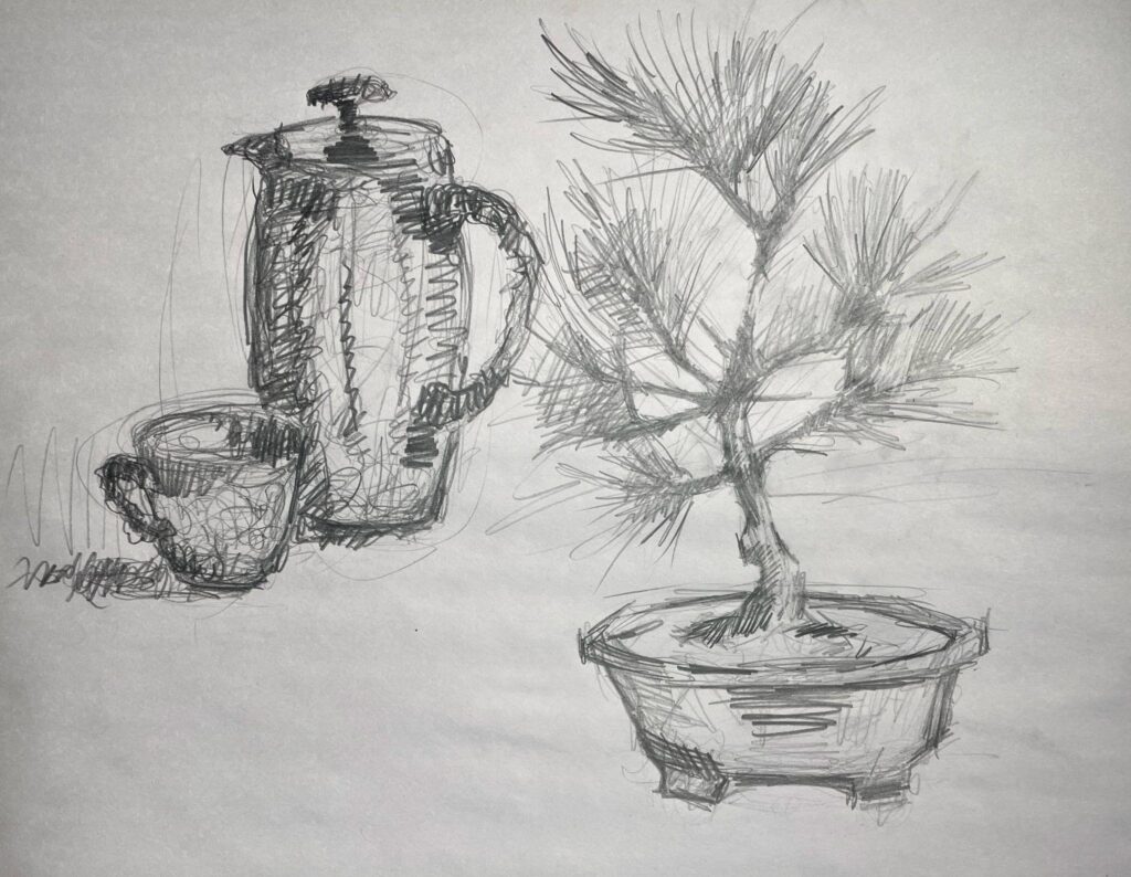 Sketch drawing depicts a coffee pot and cup on the left side and a bonsai tree in a pot on the right side. Pencil shading highlights textures and details of the objects, with loose, expressive lines emphasizing pine needles and pot contours.