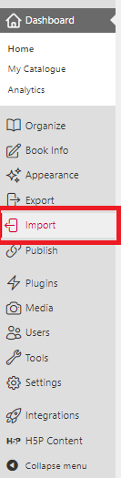 Select Import from the Pressbooks Dashboard menu