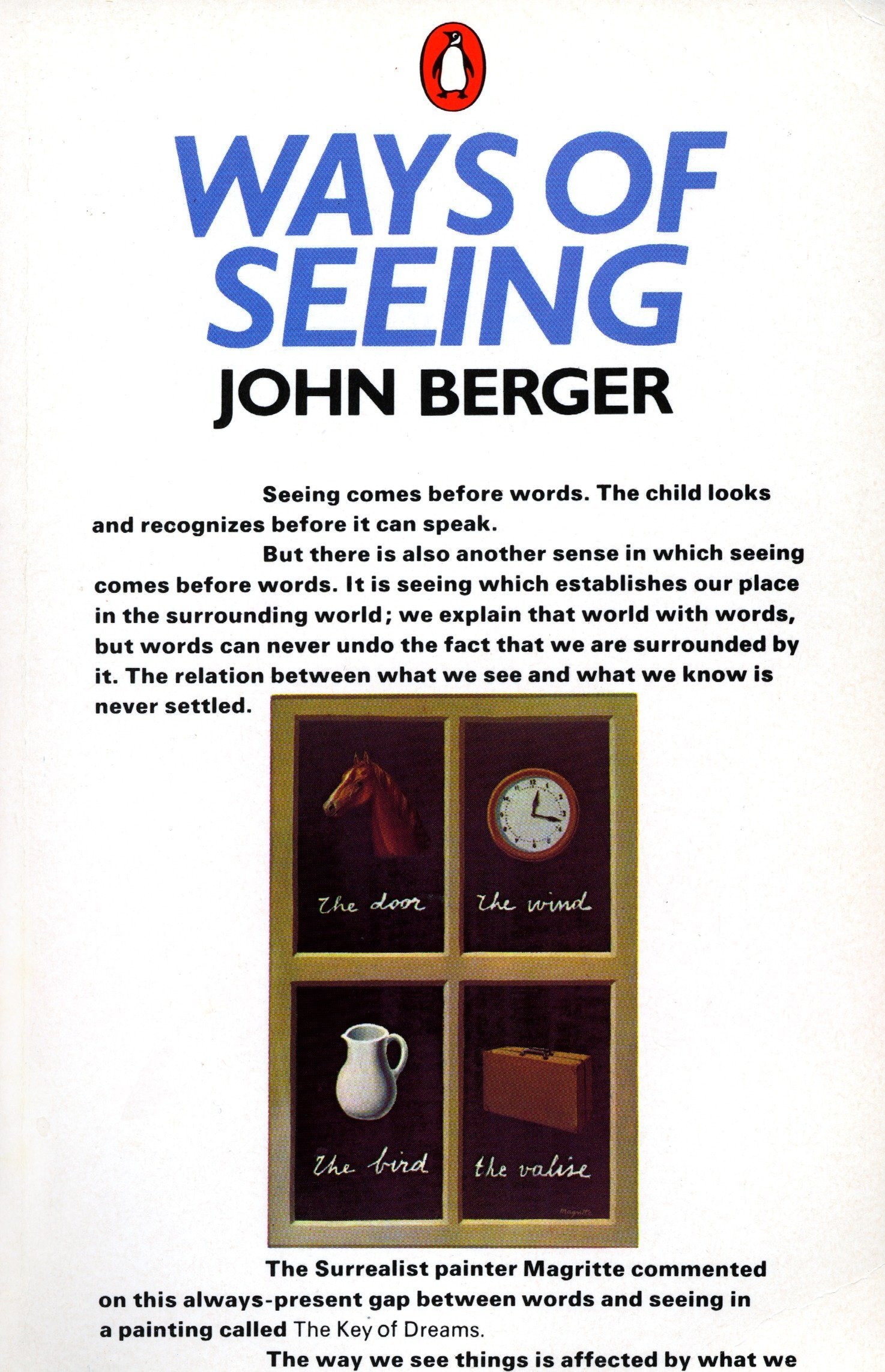 Book cover titled "Ways of Seeing" by John Berger, featuring a white background with blue and black text. Four framed images below text show a horse labeled "the door," a clock labeled "the wind," a pitcher labeled "the bird," and a suitcase labeled "the valise," illustrating surrealist painter Magritte's commentary on gaps between words and seeing.