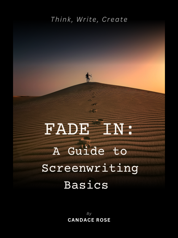 Cover image for FADE IN: A Guide to Screenwriting Basics